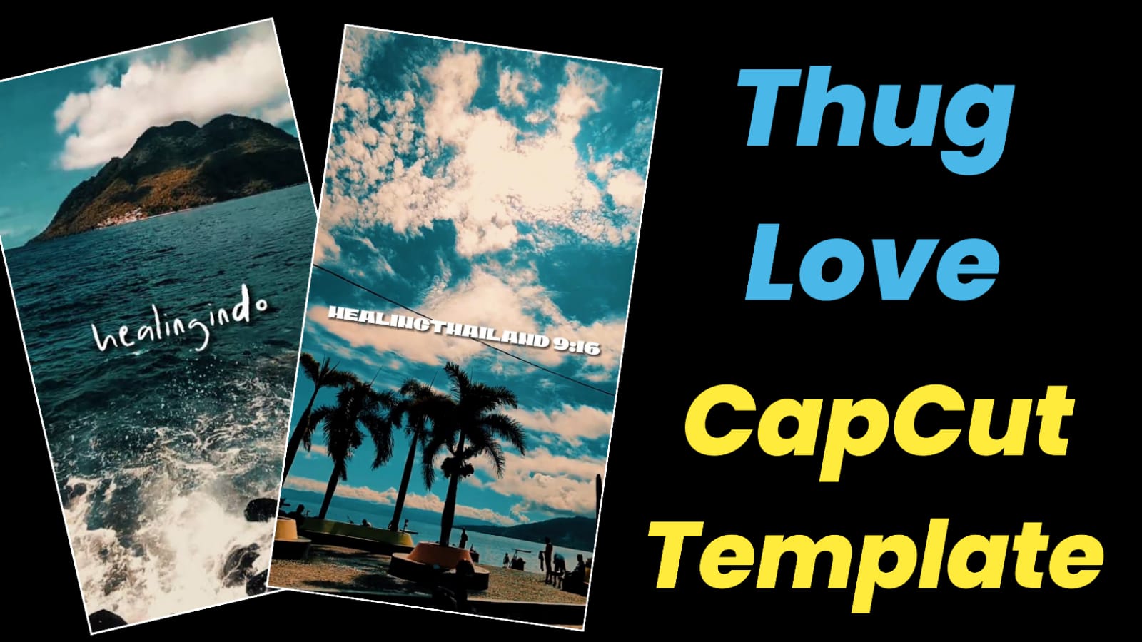 thug-love-capcut-template-with-download-link-trending-capcut-templates