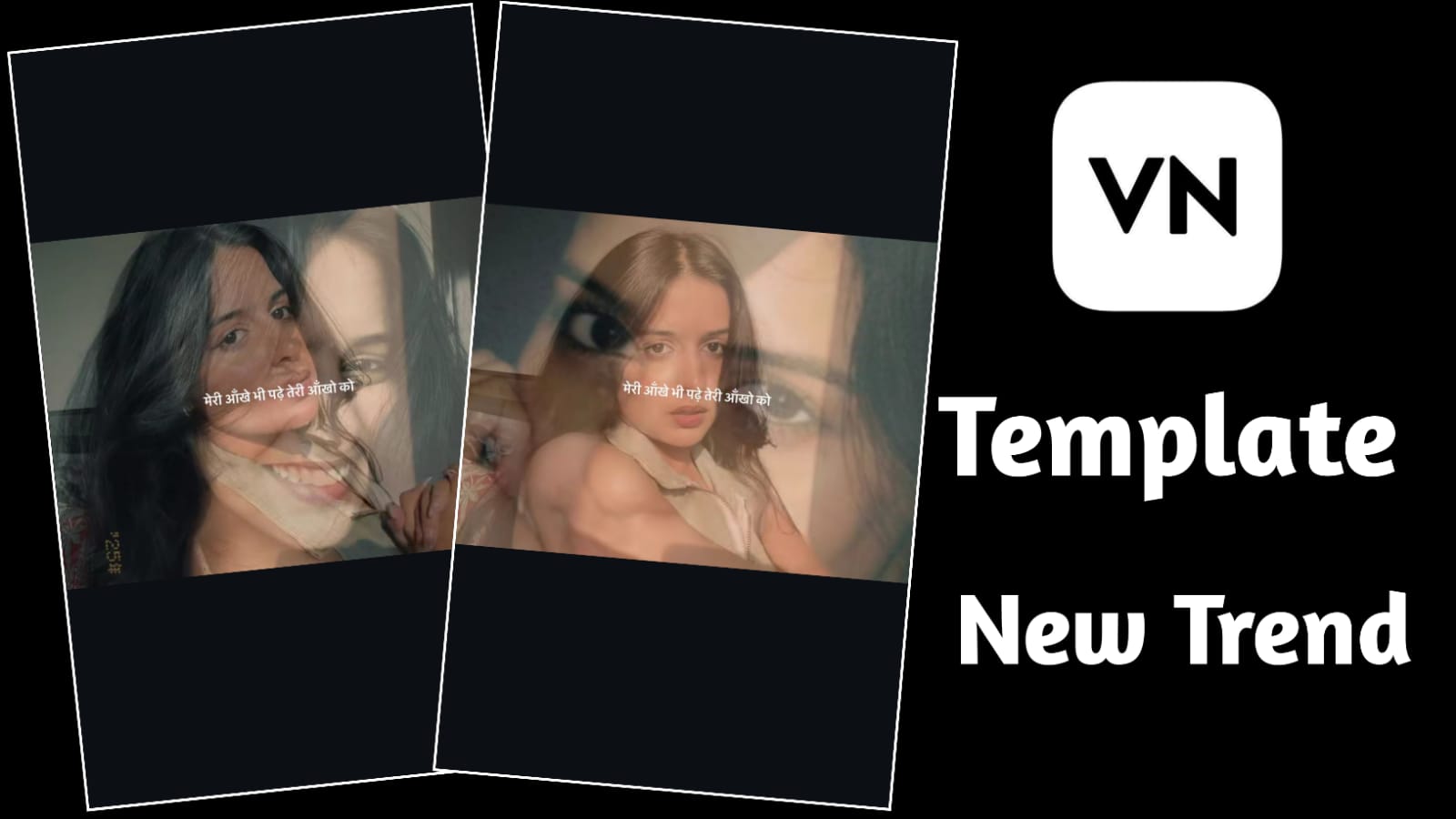 Meri aankhen Bhi Padhe VN Code Template